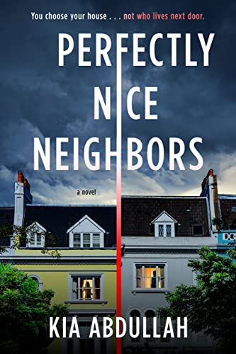 Stock image for Perfectly Nice Neighbors for sale by ThriftBooks-Atlanta
