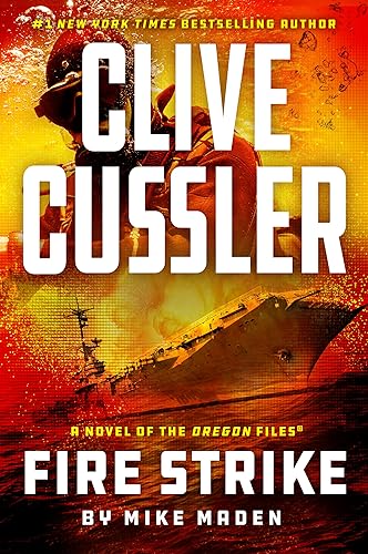 Stock image for Clive Cussler Fire Strike (The Oregon Files) for sale by Half Price Books Inc.