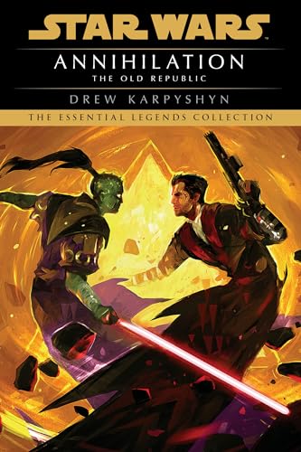 Beispielbild fr Annihilation: Star Wars Legends (The Old Republic) zum Verkauf von Blackwell's