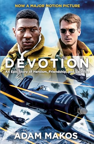 Beispielbild fr Devotion (Movie Tie-in): An Epic Story of Heroism, Friendship, and Sacrifice zum Verkauf von Orion Tech