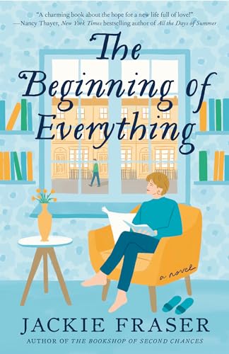 Imagen de archivo de The Beginning of Everything: A Novel a la venta por BooksRun