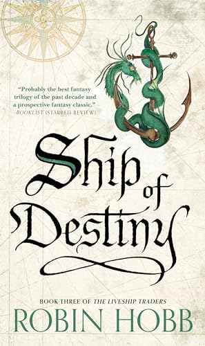 Stock image for Ship of Destiny: The Liveship Traders (Liveship Traders Trilogy) [Paperback] Hobb, Robin for sale by Lakeside Books