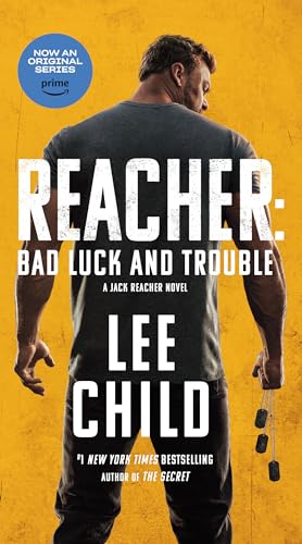 Imagen de archivo de Reacher: Bad Luck and Trouble (Movie Tie-In): A Jack Reacher Novel a la venta por Zoom Books Company