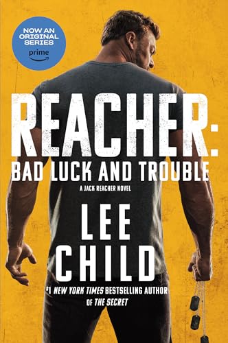 Imagen de archivo de Reacher: Bad Luck and Trouble (Movie Tie-In): A Jack Reacher Novel a la venta por Goodwill of Colorado