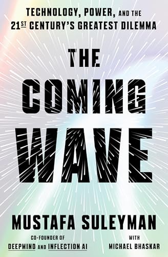 Beispielbild fr The Coming Wave zum Verkauf von Blackwell's