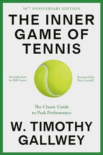 Beispielbild fr Inner Game of Tennis (50Th Anniversary Edition), The zum Verkauf von Blackwell's