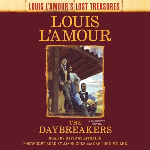 Beispielbild fr The Daybreakers (Lost Treasures): A Sackett Novel: 6 (Sacketts) zum Verkauf von Monster Bookshop