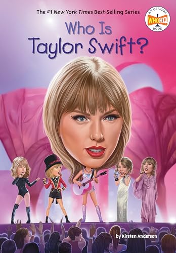 Beispielbild fr Who Is Taylor Swift? (Who Was?) [Paperback] Anderson, Kirsten; Who HQ and Copeland, Gregory zum Verkauf von Lakeside Books