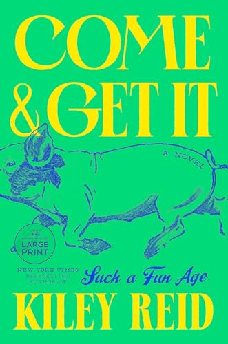 Stock image for Come and Get It (Random House Large Print) [Paperback] Reid, Kiley for sale by Lakeside Books