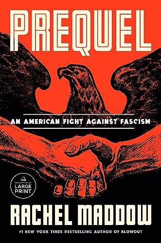 Beispielbild fr Prequel: An American Fight Against Fascism zum Verkauf von Goodwill