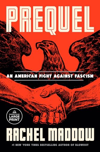 Stock image for Prequel: An American Fight Against Fascism for sale by Magers and Quinn Booksellers