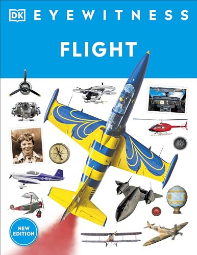 Stock image for Eyewitness Flight (DK Eyewitness) [Paperback] DK for sale by Lakeside Books