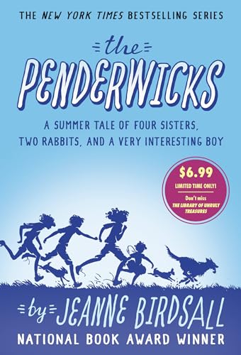 Stock image for The Penderwicks: A Summer Tale of Four Sisters, Two Rabbits, and a Very Interesting Boy for sale by Lakeside Books