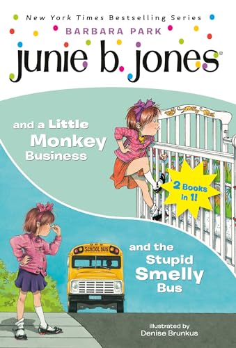 Imagen de archivo de Junie B. Jones 2-in-1 Bindup: And the Stupid Smelly Bus/And a Little Monkey Business a la venta por Lakeside Books