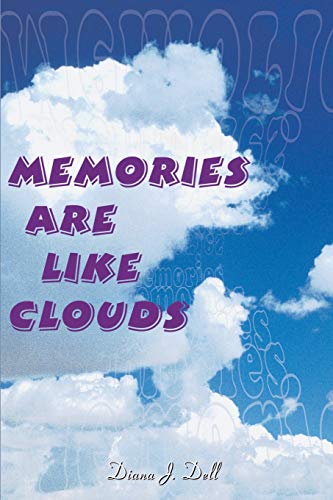 Stock image for Memories Are Like Clouds for sale by Chiron Media