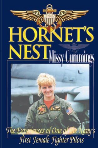 Stock image for Hornet's Nest : The Experiences of One of the Navy's First Female Fighter Pilots for sale by Front Cover Books