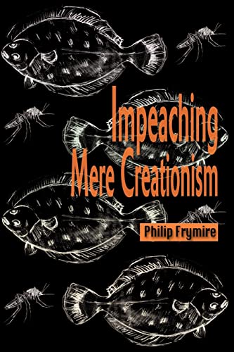 Beispielbild fr Impeaching Mere Creationism zum Verkauf von Chiron Media