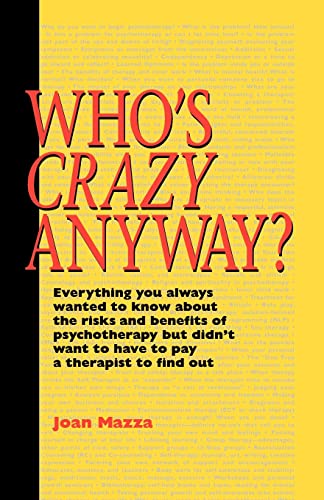 Stock image for Whos Crazy Anyway for sale by Ebooksweb