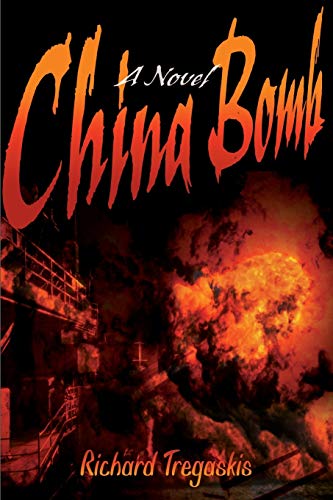 9780595002498: China Bomb: A Novel