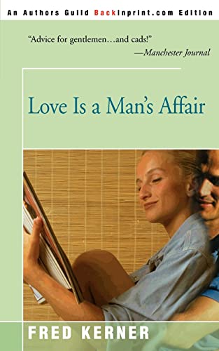 Beispielbild fr Love Is a Man's Affair zum Verkauf von Lucky's Textbooks