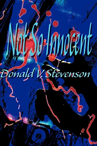 Not So Innocent (9780595003846) by Stevenson, Donald
