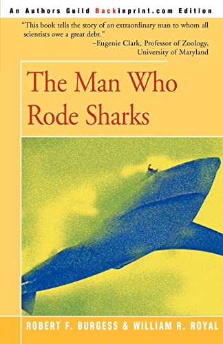 Stock image for The Man Who Rode Sharks for sale by Orion Tech