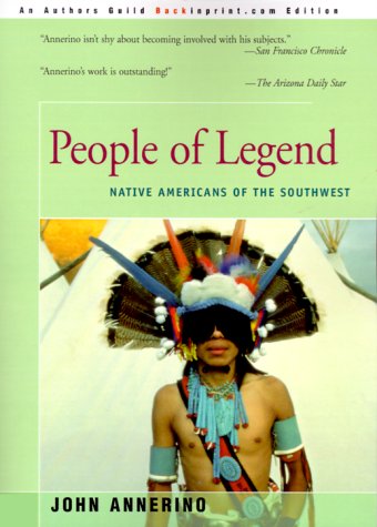 Stock image for People of Legend: Native Americans of the Southwest for sale by Bookmans
