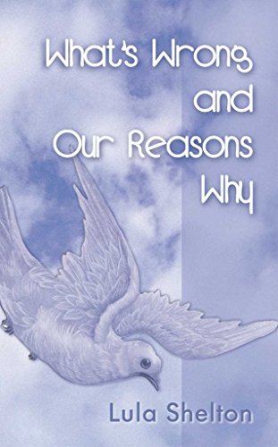 Stock image for What's Wrong and Our Reasons Why for sale by Chiron Media