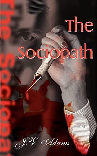 9780595006427: The Sociopath