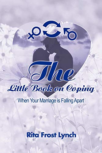 Beispielbild fr The Little Book on Coping: When Your Marriage is Falling Apart zum Verkauf von Chiron Media