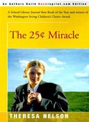 9780595007257: The 25 Cents Miracle