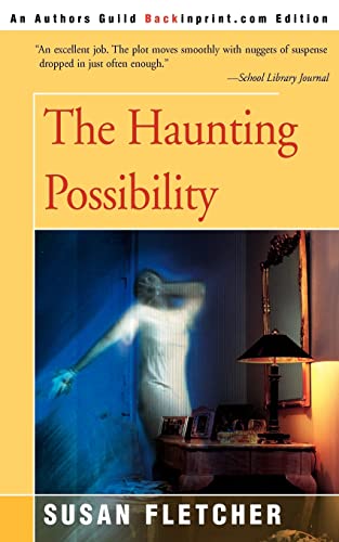 The Haunting Possibility (9780595007288) by Fletcher, Susan