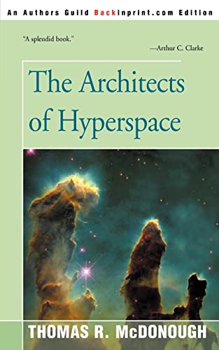 Stock image for The Architects of Hyperspace for sale by Hawking Books