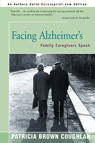 Beispielbild fr Facing Alzheimer's: Family Caregivers Speak zum Verkauf von Wonder Book