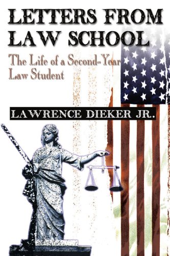 Imagen de archivo de Letters from Law School: The Life of a Second-Year Law Student a la venta por Wonder Book