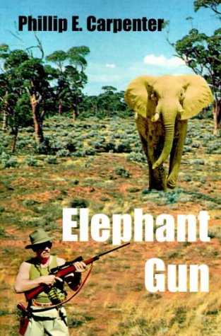 Stock image for Elephant Gun for sale by Bookmans