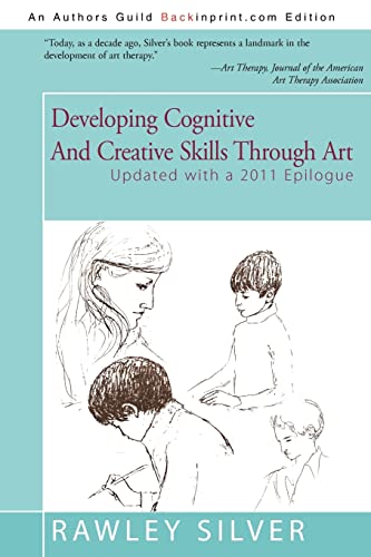 Beispielbild fr Developing Cognitive and Creative Skills Through Art zum Verkauf von Better World Books