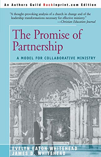 Beispielbild fr The Promise of Partnership : A Model for Collaborative Ministry zum Verkauf von Better World Books