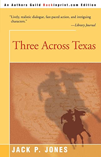 Imagen de archivo de Three Across Texas a la venta por PBShop.store US