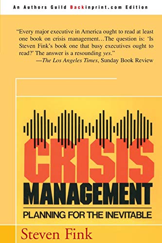 9780595090792: Crisis Management: Planning for the Inevitable