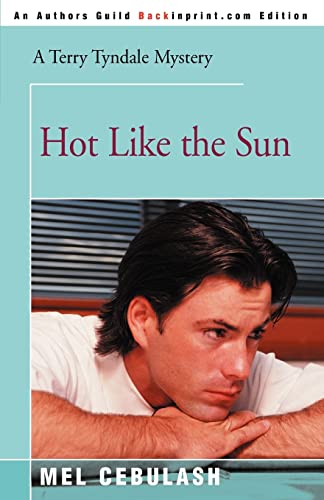 Stock image for Hot Like the Sun for sale by Chiron Media