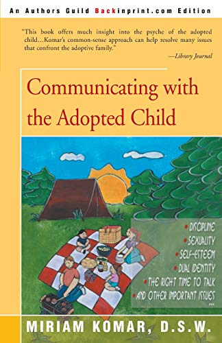 9780595091270: Communicating With The Adopted Child