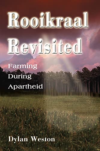 Stock image for Rooikraal Revisited: Farming During Apartheid for sale by Chiron Media