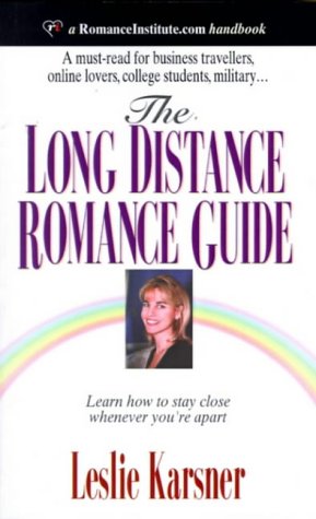 Stock image for The Long Distance Romance Guide for sale by SecondSale