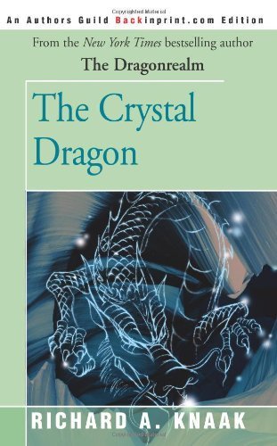 9780595092055: The Crystal Dragon