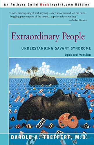 Imagen de archivo de Extraordinary People : Understanding Savant Syndrome a la venta por Bookmans