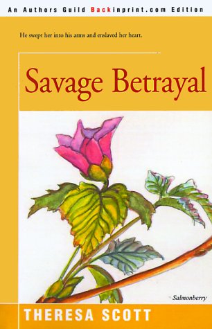 9780595092994: Savage Betrayal