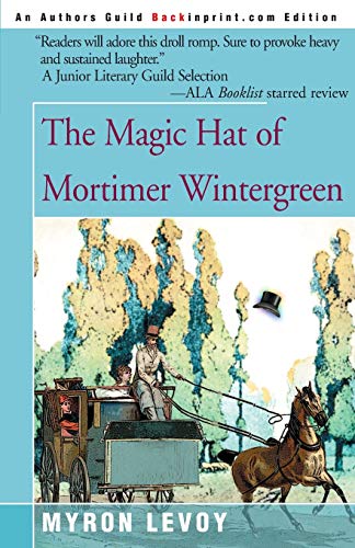 Stock image for The Magic Hat of Mortimer Wintergreen for sale by ZBK Books