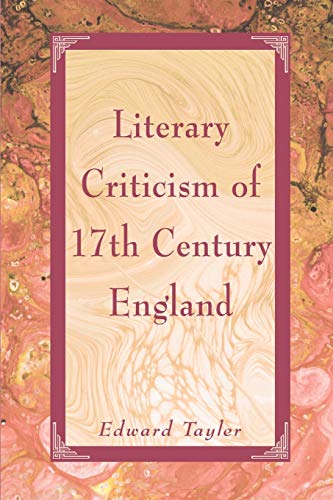 Imagen de archivo de Literary Criticism of 17th Century England (Borzoi Anthology of 17th-Century English Literature) a la venta por Lucky's Textbooks