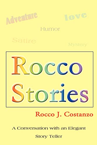 Imagen de archivo de Rocco Stories: A Conversation with an Elegant Story Teller a la venta por Chiron Media